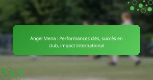 Ángel Mena : Performances clés, succès en club, impact international