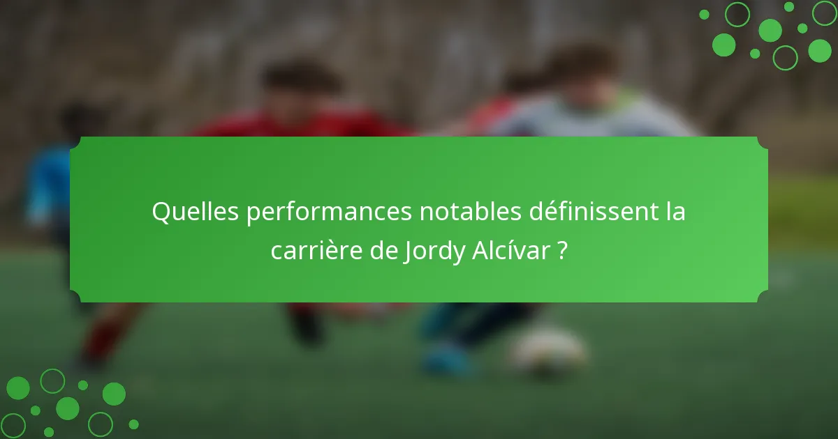 Quelles performances notables définissent la carrière de Jordy Alcívar ?
